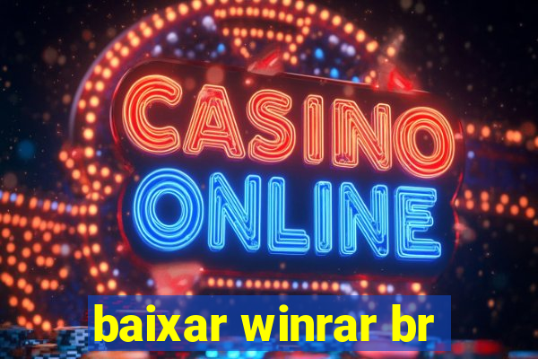 baixar winrar br